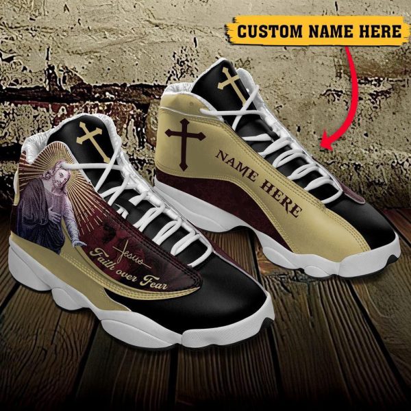 Christian Shoes, Jesus Faith Over Fear God Figure Custom Name Basketball Shoes For Jesus Lovers