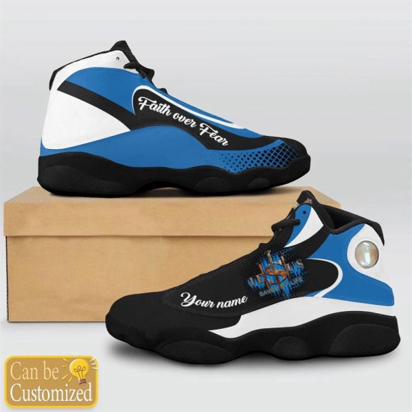 Christian Shoes, Jesus Faith Over Fear Saved My Life Custom Name Basketball Shoes For Men Women