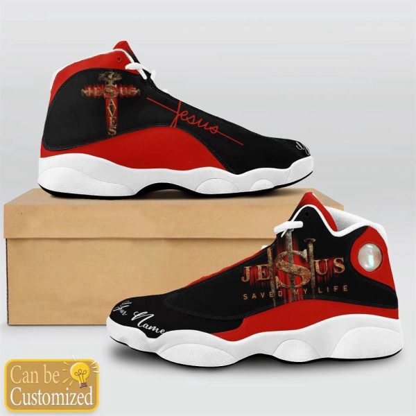 Christian Shoes, Jesus Saved My Life Custom Name Basketball Shoes For Men Women