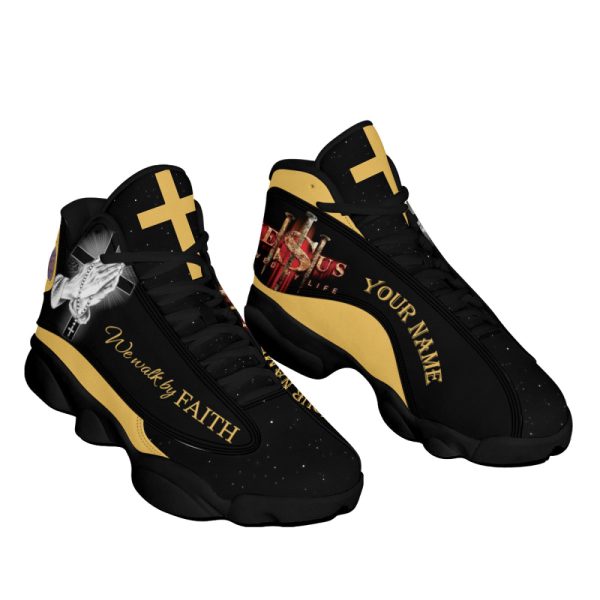 Personalize We Walk By Faith, Jesus Saved My Life Basketball Shoes For Jesus Lovers