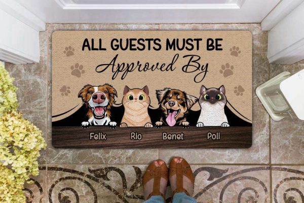 All Guests Must Be Approved By Dog And Cat Doormat, Personalized Pet Doormat, For Pet Lovers