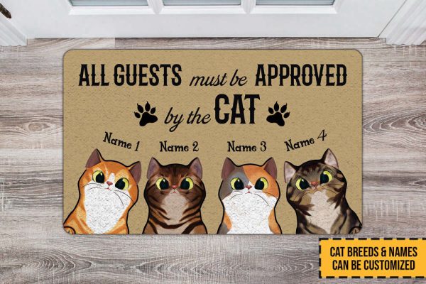 All Guests Must Be Approved By The Cat Doormat, Custom Cat Doormat For Dog Lovers