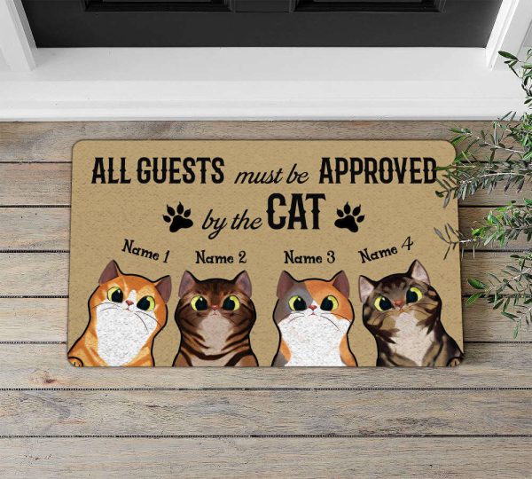 All Guests Must Be Approved By The Cat Doormat, Custom Cat Doormat For Dog Lovers