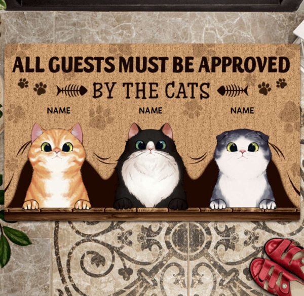 All Guests Must Be Approved By The Cats Personalized Cat Doormat, Gift For Pet Lovers