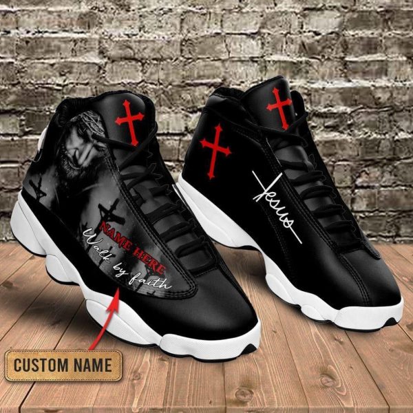 Christian Shoes, Black Cross Walk By Faith Jesus Custom Name Basketball Shoes For Men Women