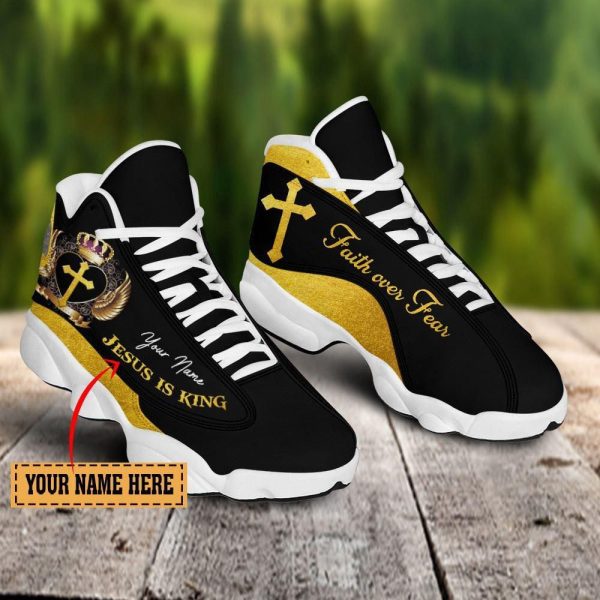 Christian Shoes, Jesus Is King Faith Over Fear Custom Name Basketball Shoes For Men Women