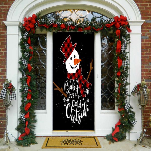 Cold Outside Snowman Door Cover – Christmas Door Covers – Christmas Gift For Family