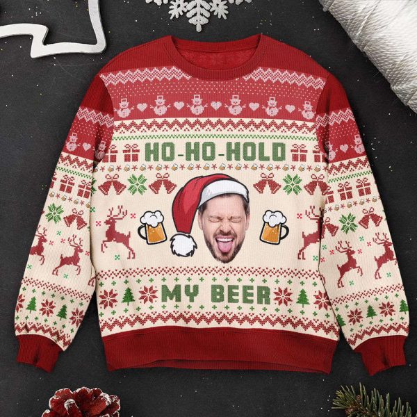 Ho-Ho-Hold My Beer, Personalized Photo Ugly Sweater, For Men And Women