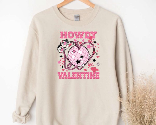 Howdy Valentine Sweatshirt, Valentine Cowgirl, Valentines Day Sweatshirt, Gift For Women