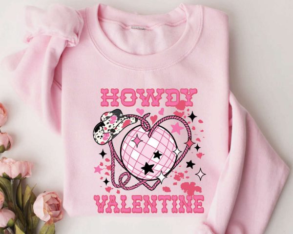 Howdy Valentine Sweatshirt, Valentine Cowgirl, Valentines Day Sweatshirt, Gift For Women