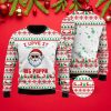 I Love It When You Call Me Big Poppa Ugly Christmas Sweater For Christmas