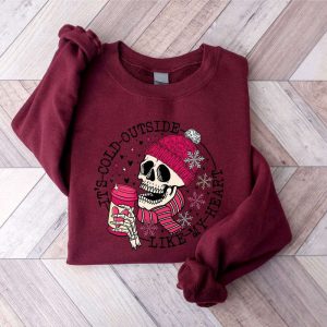 it s cold outside like my heart skeleton sweatshirt skull valentines sweatshirt for lover 7.jpeg