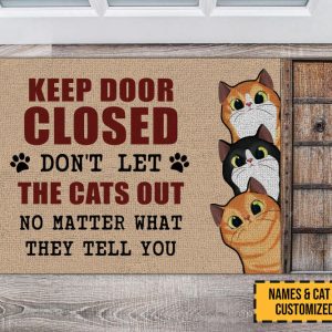 keep door closed don t let the cats out custom cat doormat personalized pet doormat cute cat doormat funny rug for cat lovers for cat mom.jpeg