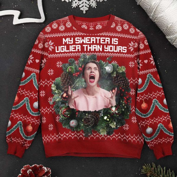 My Sweater Is Uglier Than Yours Silly Face, Personalized Photo Ugly Sweater, For Men And Women