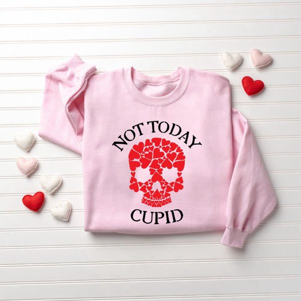 Not Today Cupid Sweatshirt, Valentine’s Day Sweatshirt, Cupid Sweatshirt, Gift For Lover