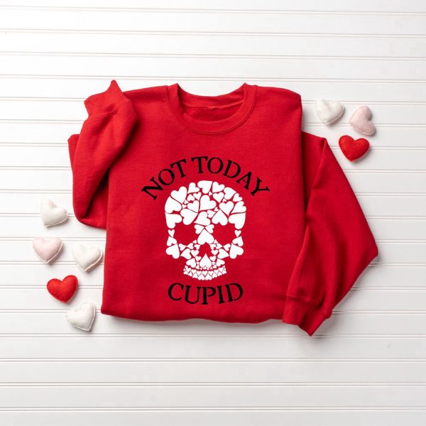 Not Today Cupid Sweatshirt, Valentine’s Day Sweatshirt, Cupid Sweatshirt, Gift For Lover