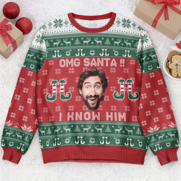Omg Santa I Know Him, Personalized Photo Ugly Sweater, For Men And Women