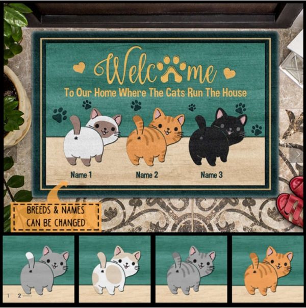 Welcome To Our Home Where The Cats Runs The House Doormat, Gift For Pet Lovers