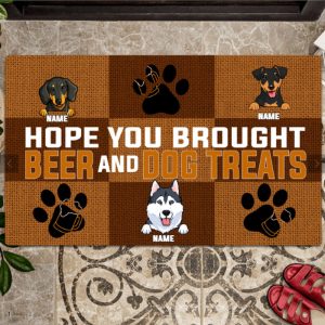 Hope You Brought Beer And Dog…