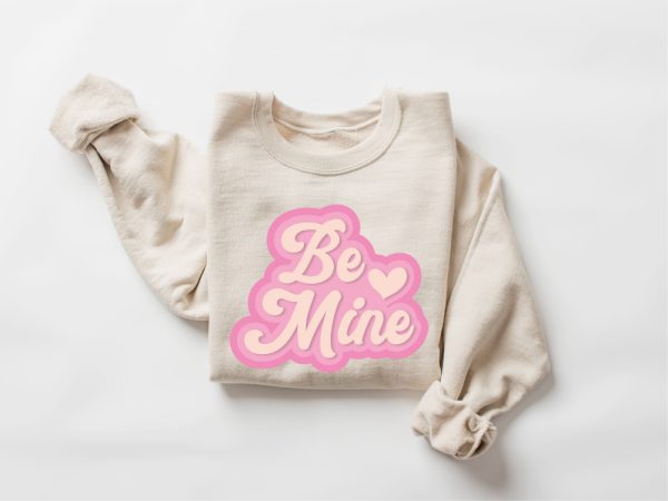 Retro Be Mine Sweatshirt, Valentine Sweatshirt, Heart Sweatshirt, Gift For Women