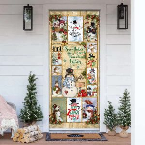 snowflakes are kisses from heaven door cover snowman door cover christmas door cover christmas outdoor decoration 1.jpeg