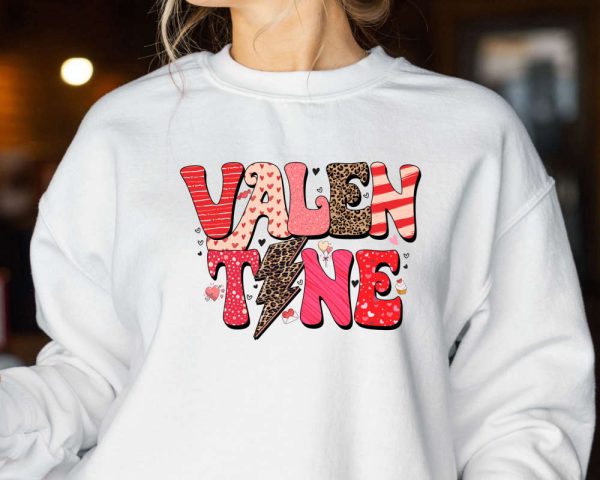 Valentines Day Sweatshirt, Valentine Hoodie, Valentines Day For Women Gift