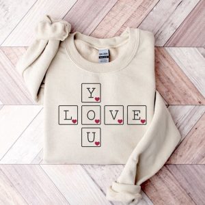 you love sweatshirt valentine sweatshirt womens sweater gift for woman.jpeg