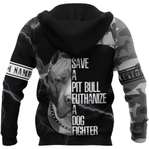 personalized save a pitbull euthanize a dog fighter hoodie shirt for men and women 1 1.png