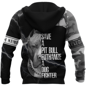 personalized save a pitbull euthanize a dog fighter hoodie shirt for men women 1.png