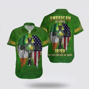 American By Birth Irish St Patrick…