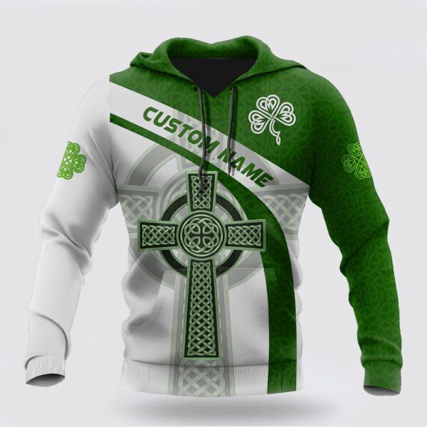Custom Name Irish Celtic Knot Cross 3D Design Print Hoodie Gift For Saint Patrick’s Day, St Patricks Day Shirts