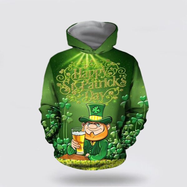 Happy St Patricks Day Irish Over Print 3D Hoodie, St Patricks Day Shirts