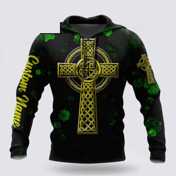 Irish St Patricks Day 3D Hoodie Shirt For Men And Women Custom Name, St Patricks Day Shirts