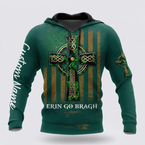 Irish St Patricks Irish By Blood 3D Hoodie Shirt For Men And Women Custom Name, St Patricks Day Shirts