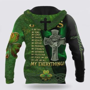 Irish patrick day jesus is my lord my king my god all over printed Hoodie St Patricks Day Shirts 2 xhhzaa.jpg