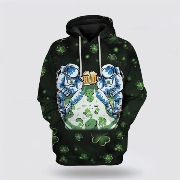 St Patrick Drinking Out Space Custom Hoodie Apparel, St Patricks Day Shirts