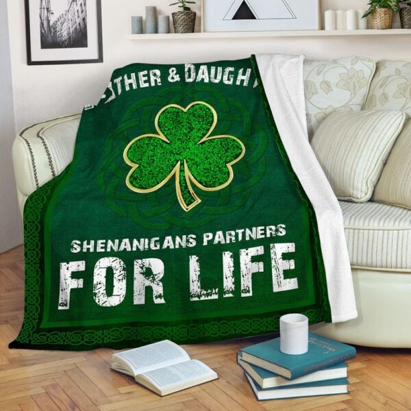 St Patrick’s Blanket, Father And Daughter Shenanigans Partners Irish Shamrock Family Gifts Fleece Blanket