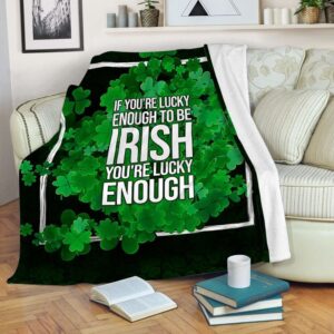 St Patrick’s Blanket, Irish Blanket If…