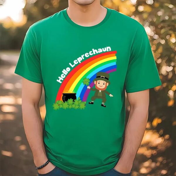 St Patricks Day T Shirt, Hello Leprechaun St Patrick’s Day T-Shirt, Funny St Patricks Day Shirts