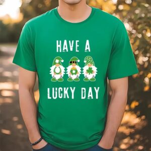 St Patricks Day T Shirt Irish Gnomes Have A Lucky Day St Patricks Day T shirt Funny St Patricks Day Shirts 1 o5vdga.jpg