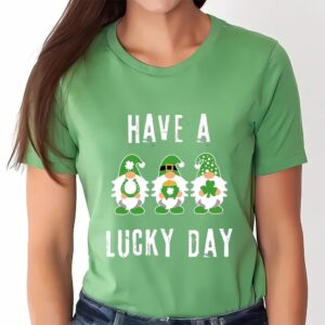 St Patricks Day T Shirt Irish Gnomes Have A Lucky Day St Patricks Day T shirt Funny St Patricks Day Shirts 4 slqxbo.jpg