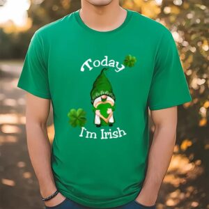 St Patricks Day T Shirt St. Patrick s Day Dwarf Today I m Irish T Shirt Funny St Patricks Day Shirts 1 xb8azd.jpg