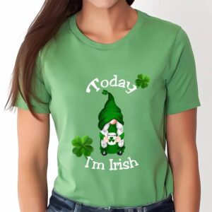 St Patricks Day T Shirt St. Patrick s Day Today I m Irish T Shirt Funny St Patricks Day Shirts 4 x2rgp6.jpg