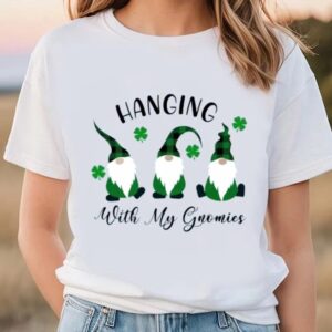 St Patricks Day T Shirt St Patrick s Hanging With My Gomies Gnomes T shirt Funny St Patricks Day Shirts 1 hpto7b.jpg