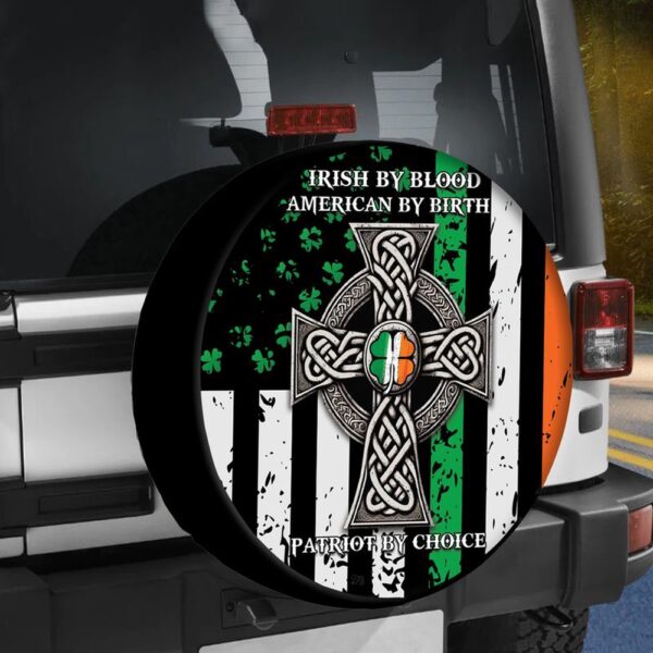 St Patricks Day Tire Cover, Irish By Blood American By Birth Spare Tire Cover Celtic Cross Tire Wrap Gift For St Patrick’s Day
