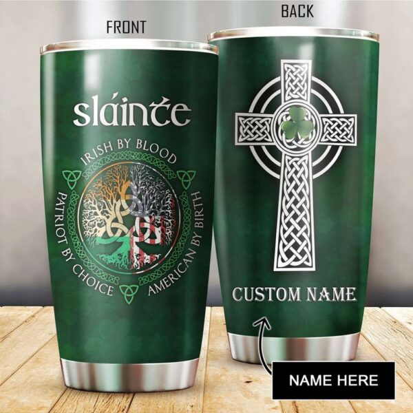 St Patricks Day Tumbler, Custom Name Irish Saint Patricks Day Travel Mug Irish By Blood Stainless Steel Tumbler