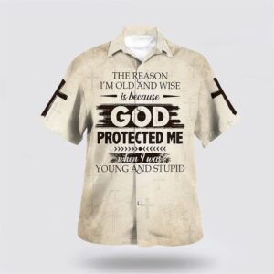 Christian Hawaiian Shirt, Because God Protects…