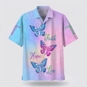 Faith Hope Love Butterfly Hawaiian Shirt Christian Hawaiian Shirt Religious Aloha Shirt 1 rrfuna.jpg