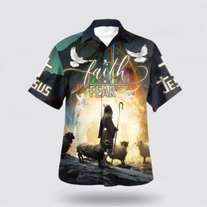 Christian Hawaiian Shirt, Faith Over Fear…