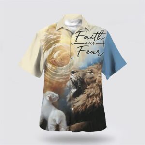 Christian Hawaiian Shirt, Faith Over Fear…